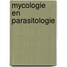 Mycologie en parasitologie door J. Verhaegen