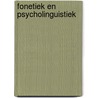 Fonetiek en psycholinguistiek by P. Corthals
