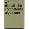 E 1. Didactische competentie algemeen by Vivo-kortrijk