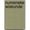 Numerieke wiskunde by G. Vanden Berghe