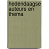 Hedendaagse auteurs en thema by S. Wolputte