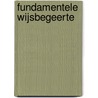 Fundamentele wijsbegeerte door A. Cloots