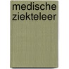 Medische ziekteleer by S. Bieseman