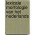 Lexicale morfologie van het nederlands