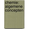 chemie: algemene concepten door L. Viaene