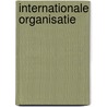 Internationale organisatie by B. Kerremans