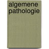 Algemene pathologie door S. Bieseman