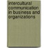 Intercultural communication in business and organizations