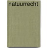 Natuurrecht by R. Devos