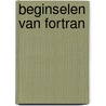 Beginselen van Fortran by R. Cools
