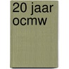 20 jaar OCMW door Onbekend