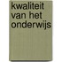Kwaliteit van het onderwijs