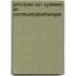 principes van systeem- en communicatietherapie