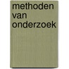 Methoden van onderzoek by A. de Munter