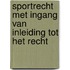 Sportrecht met ingang van inleiding tot het recht