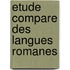 Etude compare des langues romanes