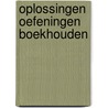 Oplossingen oefeningen boekhouden by G. van Herck