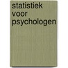 Statistiek voor psychologen door F. Loosen