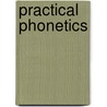 Practical phonetics door S. Geukens