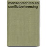 Mensenrechten en conflictbeheersing door Jan Servaes