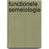 Functionele semeiologie by M. Decramer