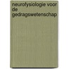 Neurofysiologie voor de gedragswetenschap door P. Craeynest