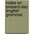 Notes on present-day English grammar