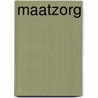 Maatzorg door T. van Regenmortel