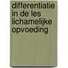 Differentiatie in de les lichamelijke opvoeding door Onbekend