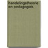 Handelingstheorie en pedagogiek