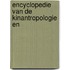 Encyclopedie van de kinantropologie en