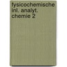 Fysicochemische inl. analyt. chemie 2 door Ranter