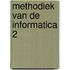 Methodiek van de informatica 2