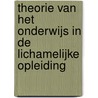 Theorie van het onderwijs in de lichamelijke opleiding door E. van Assche