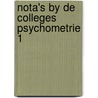 Nota's by de colleges psychometrie 1 by Huygelier