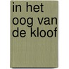 In het oog van de kloof door C. Taes
