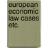 European economic law cases etc.