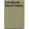 Handboek tiltechnieken by Brangers-Peeters