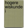Hogere wiskunde i door Bultheel