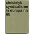 Christelyk syndicalisme in europa na 68