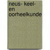 Neus- keel- en oorheelkunde door Feenstra