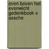 Even boven het evenwicht gedenkboek v. assche