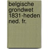 Belgische grondwet 1831-heden ned. fr. by Craenen