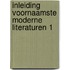 Inleiding voornaamste moderne literaturen 1