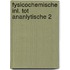 Fysicochemische inl. tot ananlytische 2