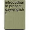 Introduction to present day-english 2 door Vorlat