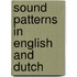 Sound patterns in english and dutch