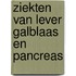 Ziekten van lever galblaas en pancreas