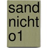 Sand nicht o1 door Nowe