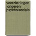 Voorzieningen jongeren psychosociale